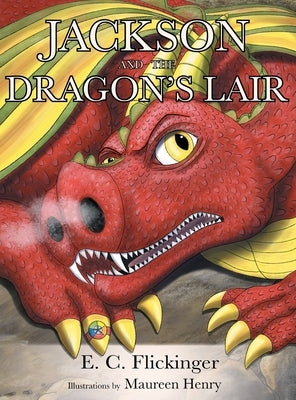 JACKSON and the Dragon's Lair by Flickinger, E. C.