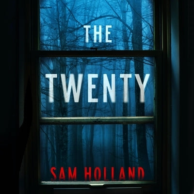 The Twenty by Holland, Sam