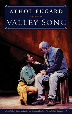 Valley Song by Fugard, Athol