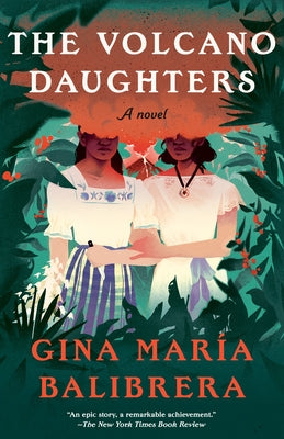 The Volcano Daughters by Balibrera, Gina Mar a.