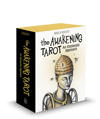 The Awakening Tarot: An Elemental Approach by Bodirsky, Monica