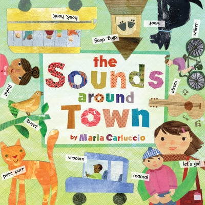 Sounds Around Town by Carluccio, Maria