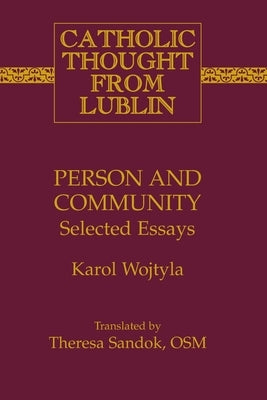 Person and Community: Selected Essays by Woznicki, Andrew