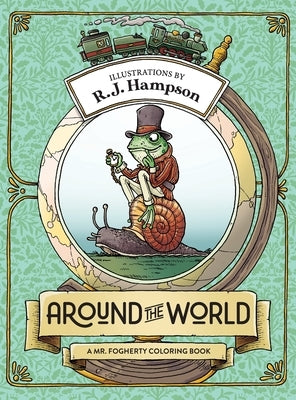 Around The World: A Mr. Fogherty Coloring Book by Hampson, R. J.