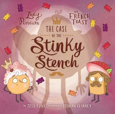 The Case of the Stinky Stench by Funk, Josh