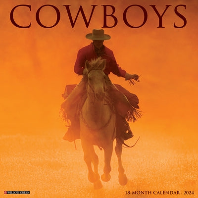 Cowboys 2024 12 X 12 Wall Calendar by Willow Creek Press