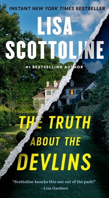 The Truth about the Devlins by Scottoline, Lisa