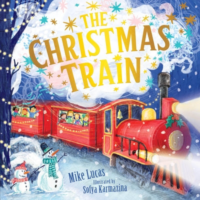 The Christmas Train by Lucas, Mike