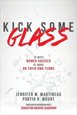 Kick Some Glass (Pb) by Martineau, Jennifer W.