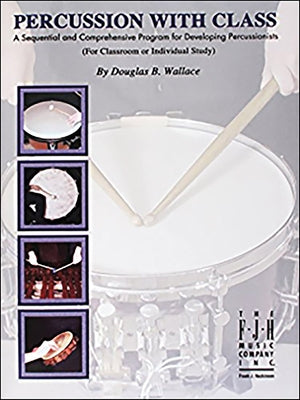 Percussion with Class by Wallace, Douglas B.