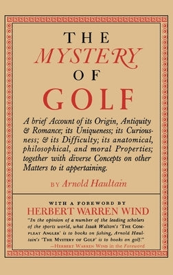 The Mystery of Golf by Haultain, Arnold