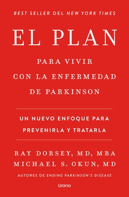 El Plan Para Vivir Con La Enfermedad de Parkinson by Dorsey, Ray