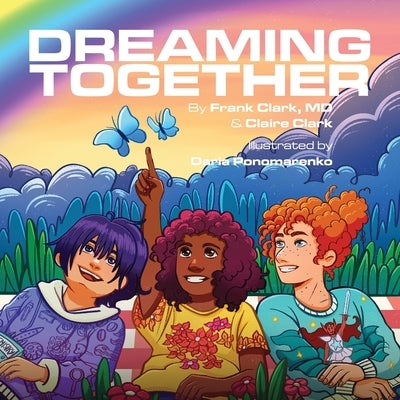 Dreaming Together by Clark, Frank