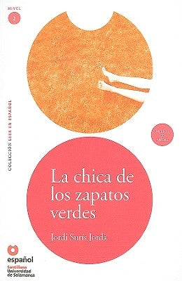 La Chica de los Zapatos Verdes [With CD (Audio)] by Jorda, Jordi Suris