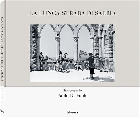 La Lunga Strada Di Sabbia: Paolo Di Paolo - Pier Paolo Pasolini by Di Paolo, Silvia