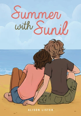 Summer with Sunil by Lister, Alison