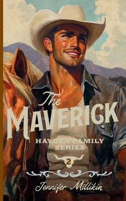 The Maverick by Millikin, Jennifer