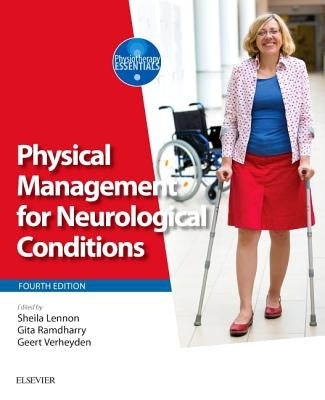 Physical Management for Neurological Conditions by Lennon, Sheila