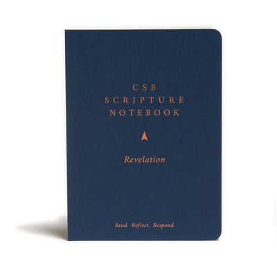 CSB Scripture Notebook, Revelation: Read. Reflect. Respond. by Csb Bibles by Holman