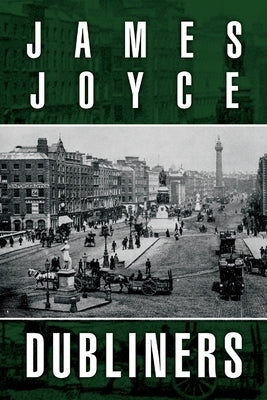 Dubliners by Joyce, James