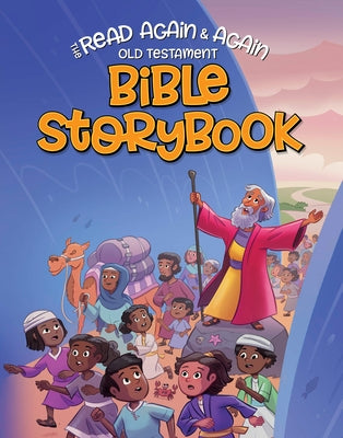 Read Again and Again Old Testament Bible Storybook by Focus on the Family