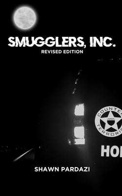 Smugglers, Inc. by Pardazi, Shawn