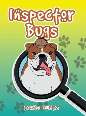 Inspector Bugs by Puetz, David