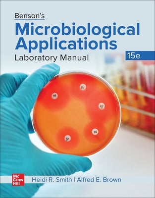 Benson's Microbiological Applications Laboratory Manual by Smith, Heidi