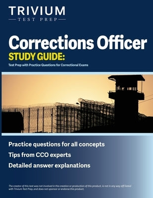 Corrections Officer Study Guide: Test Prep with Practice Questions for Correctional Exams by Simon