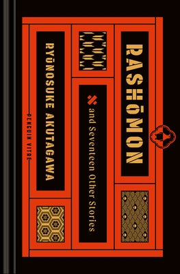 Rashomon and Seventeen Other Stories by Akutagawa, Ryunosuke