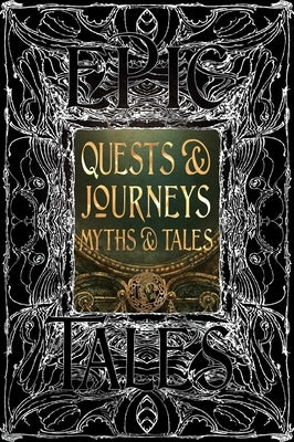 Quests & Journeys Myths & Tales: Epic Tales by Cardin, Matt