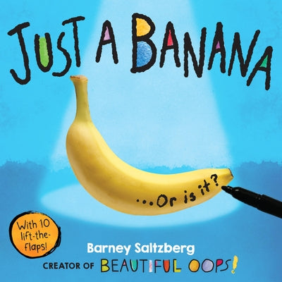 Just a Banana by Saltzberg, Barney