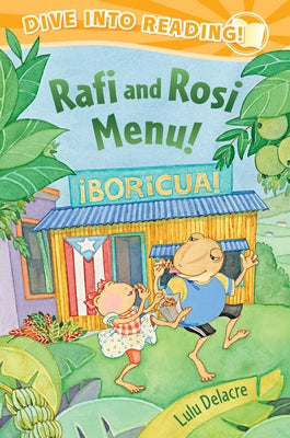 Rafi and Rosi Menu! by Delacre, Lulu