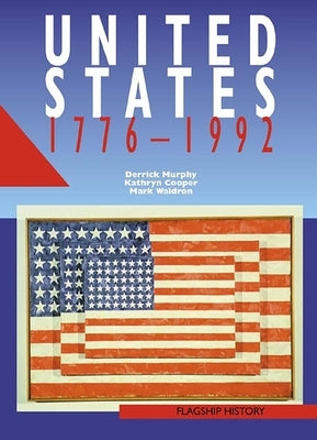 United States 1776-1992 by Murphy, Derrick