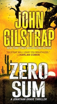 Zero Sum by Gilstrap, John