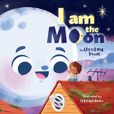 I Am The Moon by Dixon, Christina