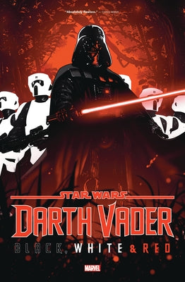 Star Wars: Darth Vader - Black, White & Red by Aaron, Jason