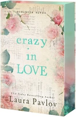 Crazy in Love by Pavlov, Laura