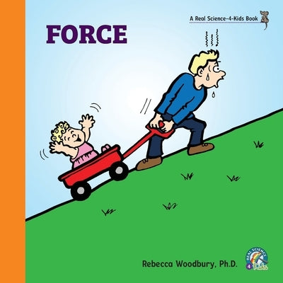 Force by Woodbury, Rebecca