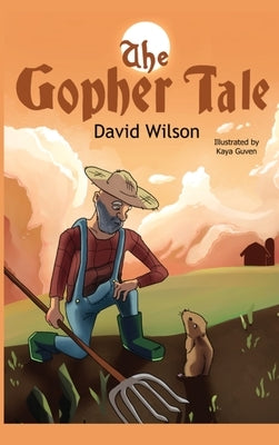 The Gopher Tale by Wilson, David