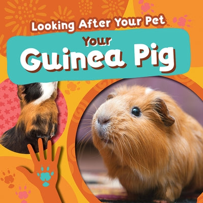 Your Guinea Pig by Phillips-Bartlett, Rebecca