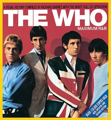 The Who: Maximum R&B by Barnes, Richard