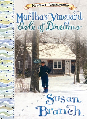 Martha's Vineyard - Isle of Dreams by Branch, Susan