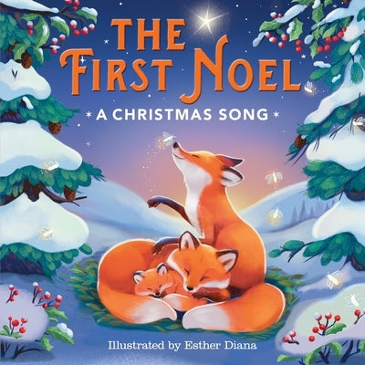 The First Noel: A Christmas Song by Running Press
