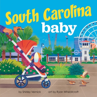 South Carolina Baby by Vernick, Shirley