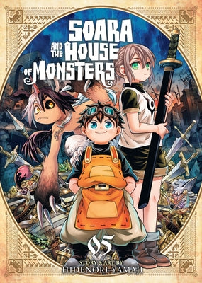 Soara and the House of Monsters Vol. 5 by Yamaji, Hidenori