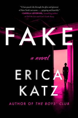 Fake by Katz, Erica