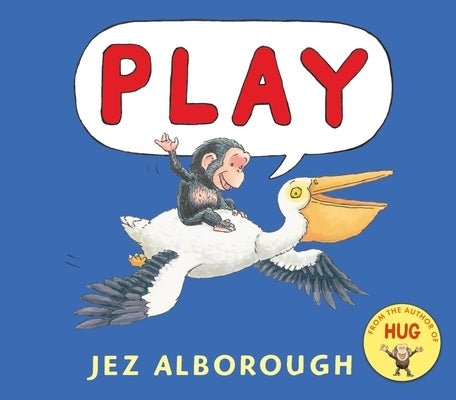 Play by Alborough, Jez