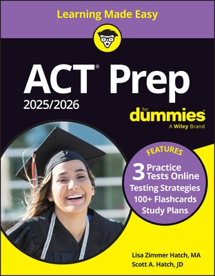 ACT Prep 2025/2026 for Dummies: Book + 3 Practice Tests & 100+ Flashcards Online by Hatch, Lisa Zimmer