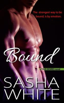 Bound by White, Sasha
